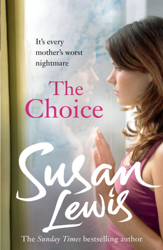 The Choice - Susan Lewis