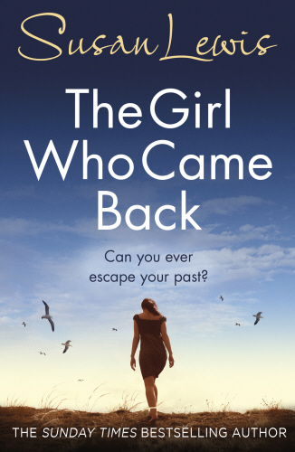 The Girl Who Came Back - Susan Lewis