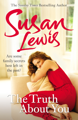 The Truth About You - Susan Lewis
